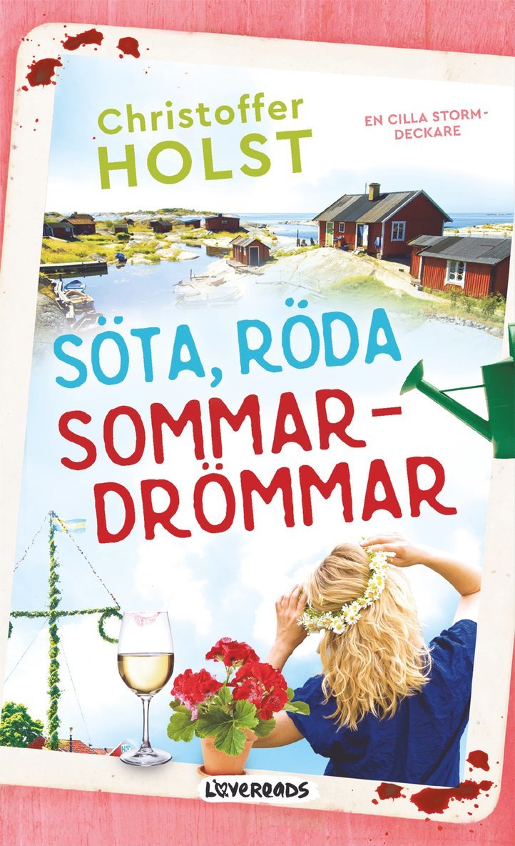 Christoffer Holst - Söta, röda sommardrömmar, E-bok