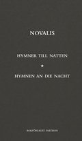 Hymner till natten / Hymnen an die nacht