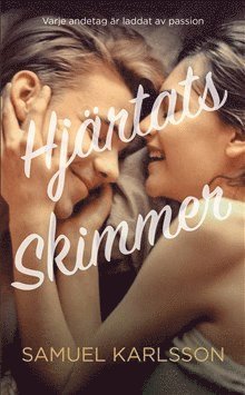 Samuel Karlsson - Hjärtats Skimmer, E-bok
