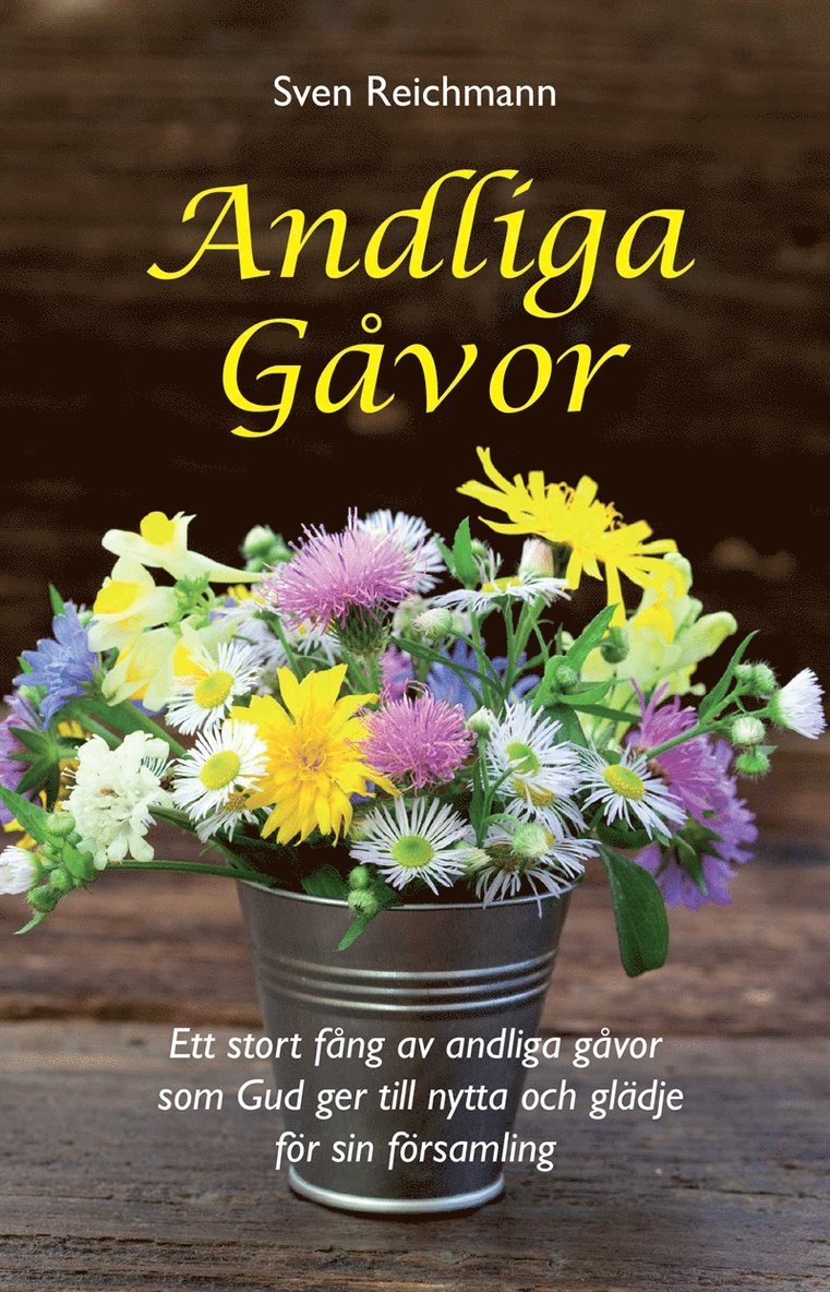 Sven Reichmann - Andliga gåvor, E-bok