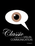 The Classic Essentials of Visual Communicationn