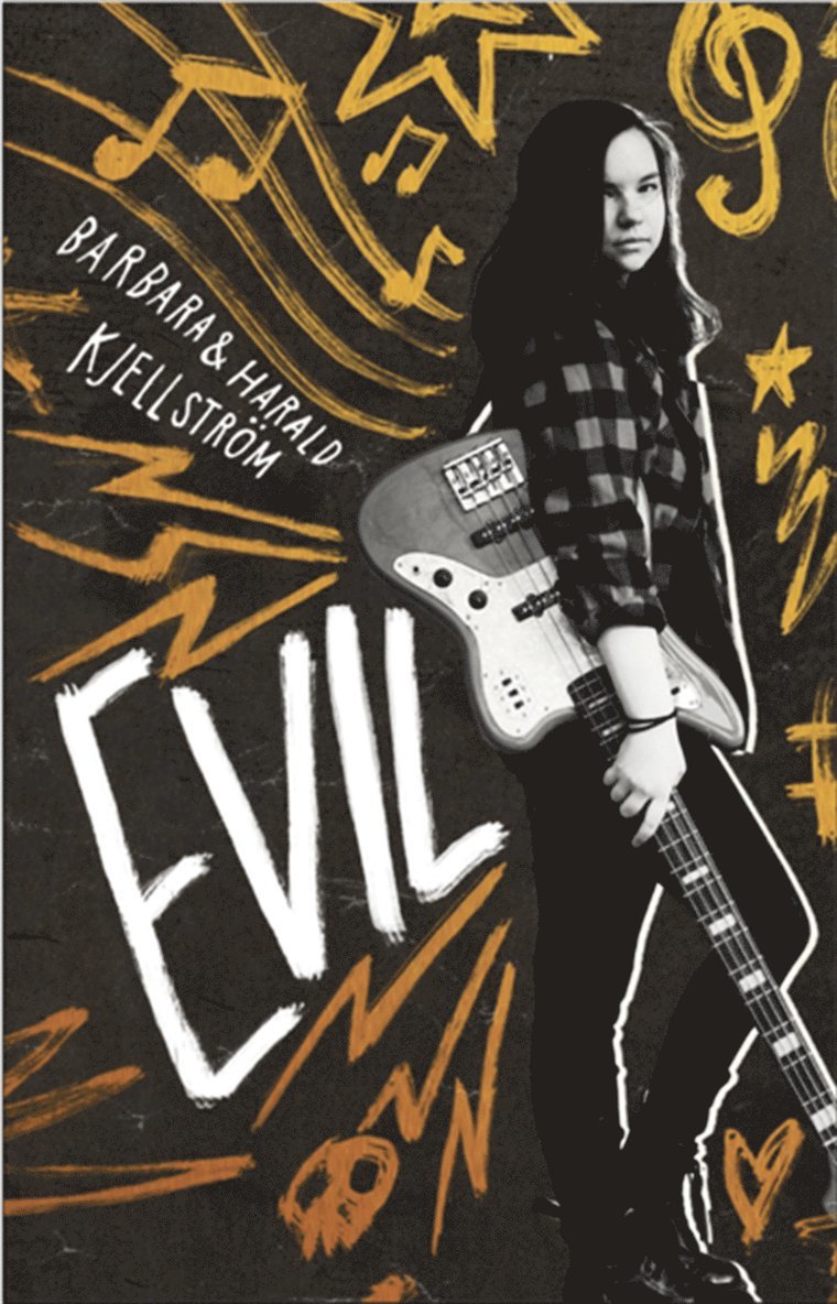 Barbara Kjellström, Harald Kjellström - Evil, E-bok
