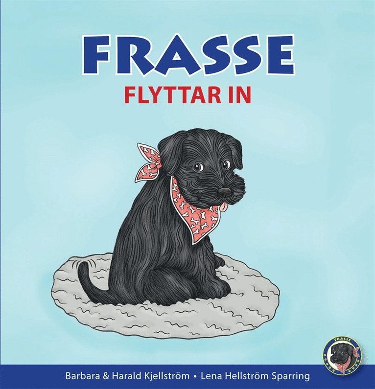 Barbara Kjellström, Harald Kjellström - Frasse flyttar in, E-bok