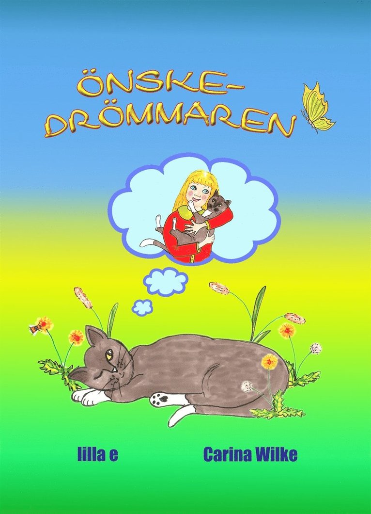 Carina Wilke - Önskedrömmaren, E-bok