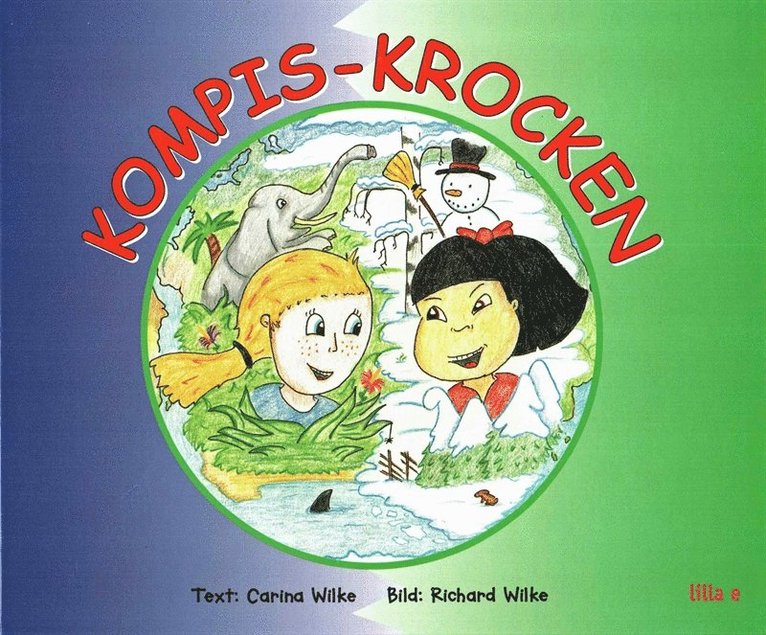Carina Wilke - Kompis-krocken, E-bok