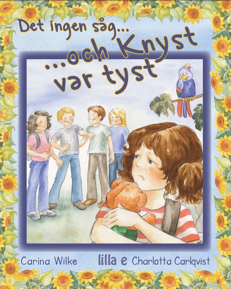 Carina Wilke - Det ingen såg...och Knyst var tyst, E-bok