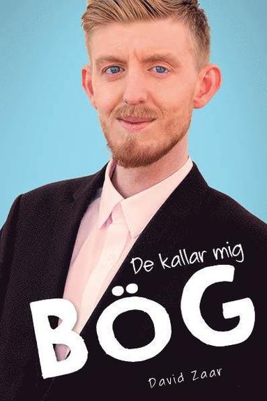 David Zaar De kallar mig bög