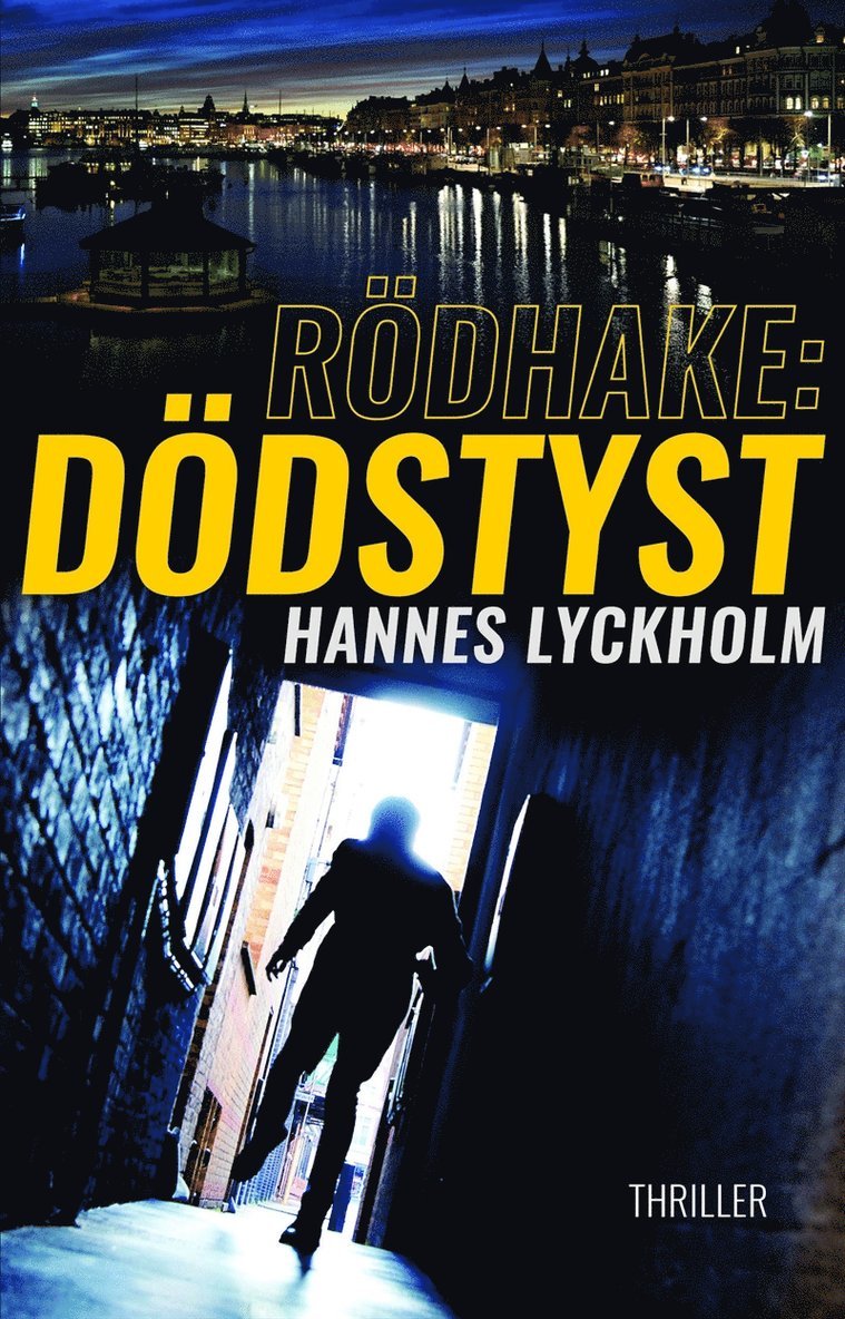 Hannes Lyckholm - Rödhake: Dödstyst, E-bok