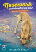 Nosework - studiehandledning del 2 - t�vlingskurs och avancerad kurs