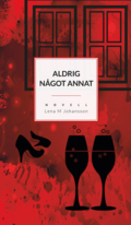 Aldrig ngot annat