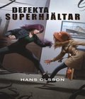Defekta superhjältar