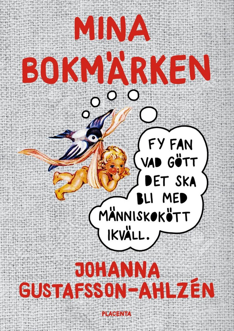 Johanna Gustafsson-Ahlzén - Mina Bokmärken, Inbunden