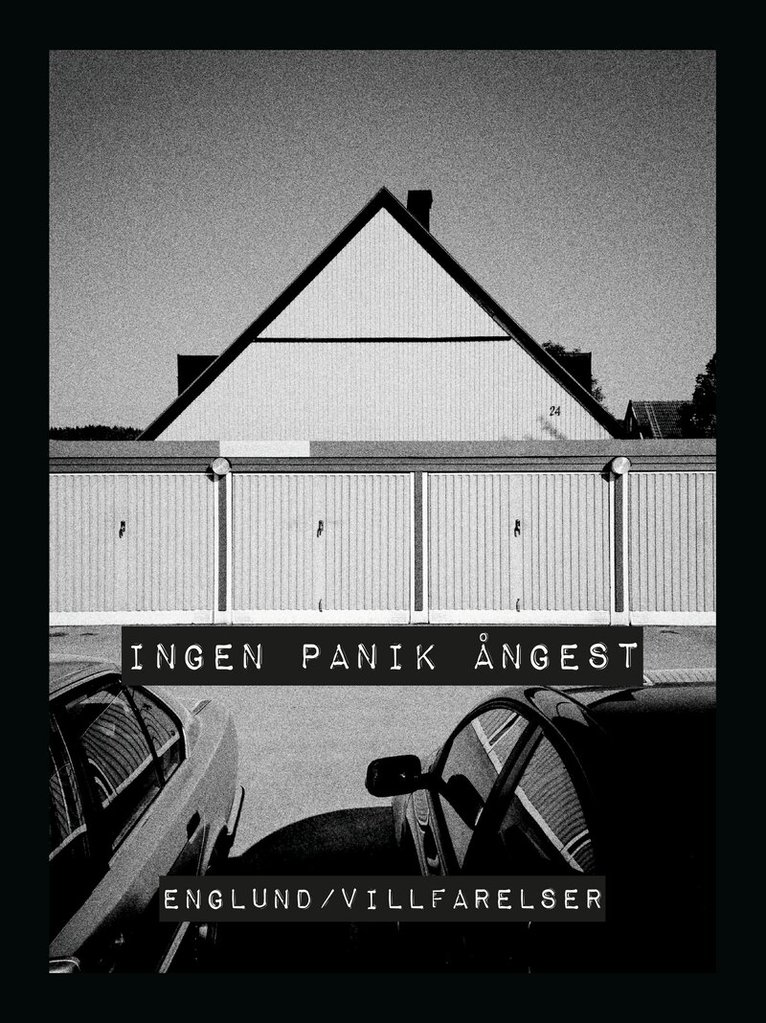 Mathias Leclér, Per Englund - Ingen Panik Ångest, Inbunden