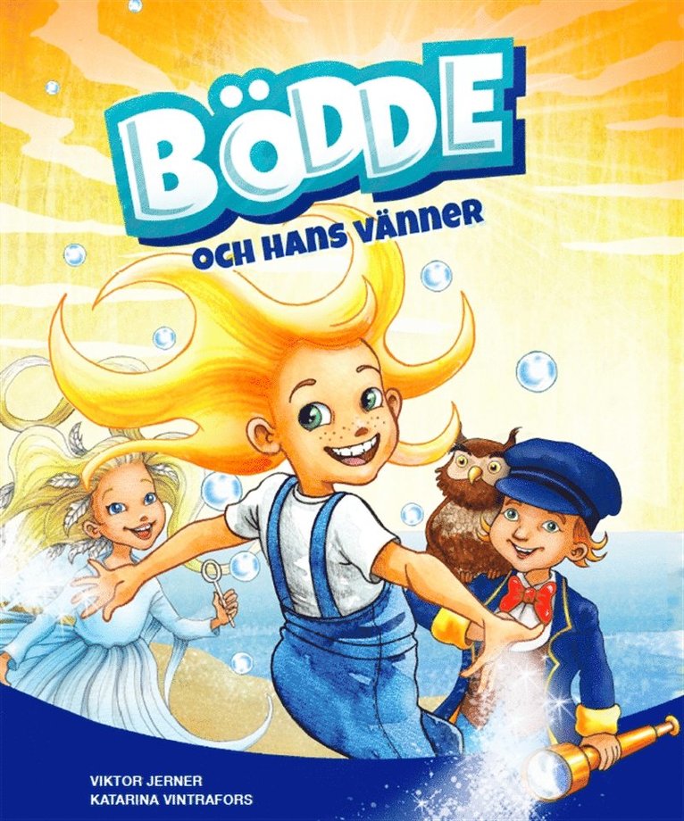 Viktor Jerner - Bödde och hans vänner, Ljudbok