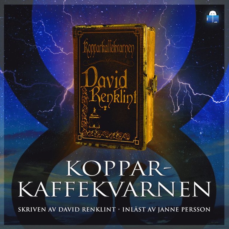 David Renklint - Kopparkaffekvarnen, Ljudbok