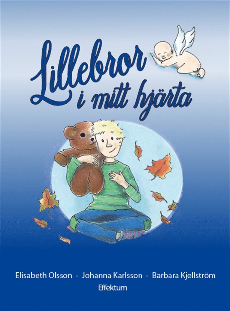 Barbara Kjellström, Elisabeth Olsson - Lillebror i mitt hjärta (om missfall), E-bok