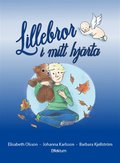 Lillebror i mitt hjrta (om missfall)