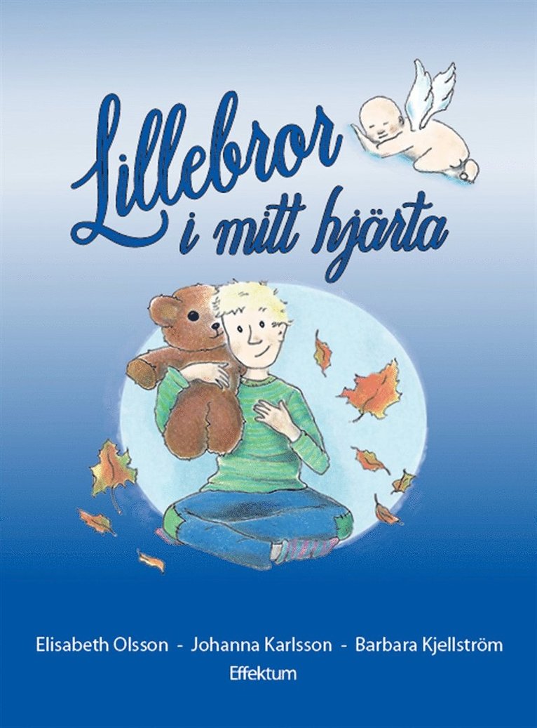 Barbara Kjellström, Elisabeth Olsson - Lillebror i mitt hjärta (om missfall), E-bok