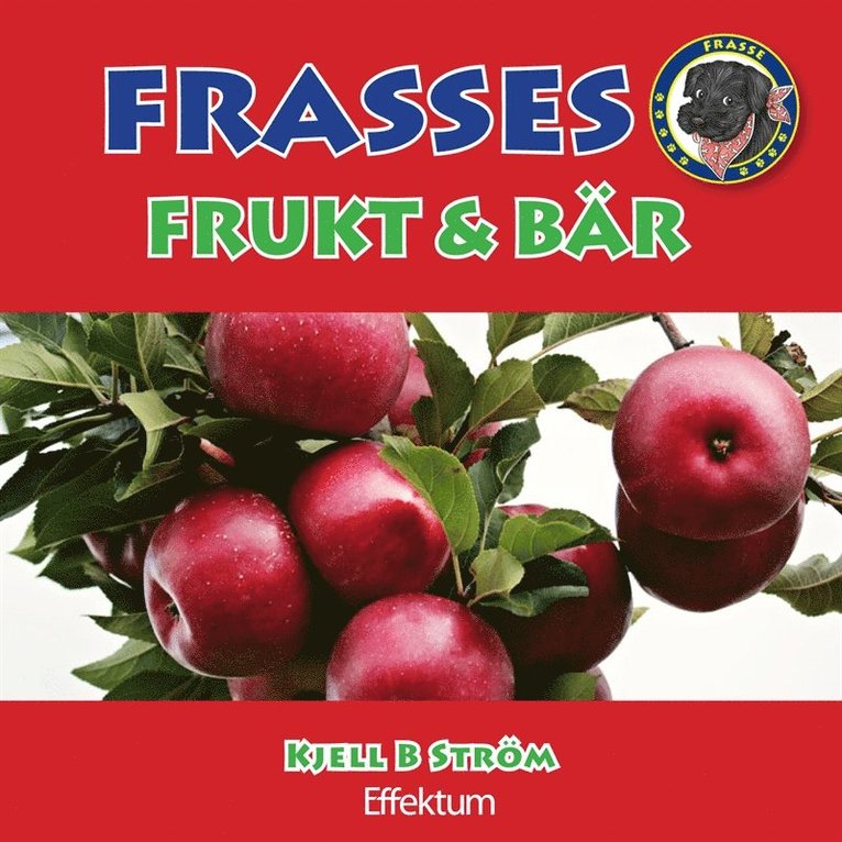 Kjell B Ström - Frasses frukt och bär, E-bok