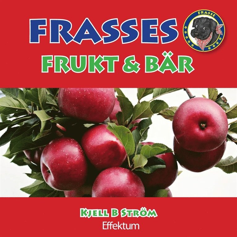 Kjell B Ström - Frasses frukt och bär, E-bok