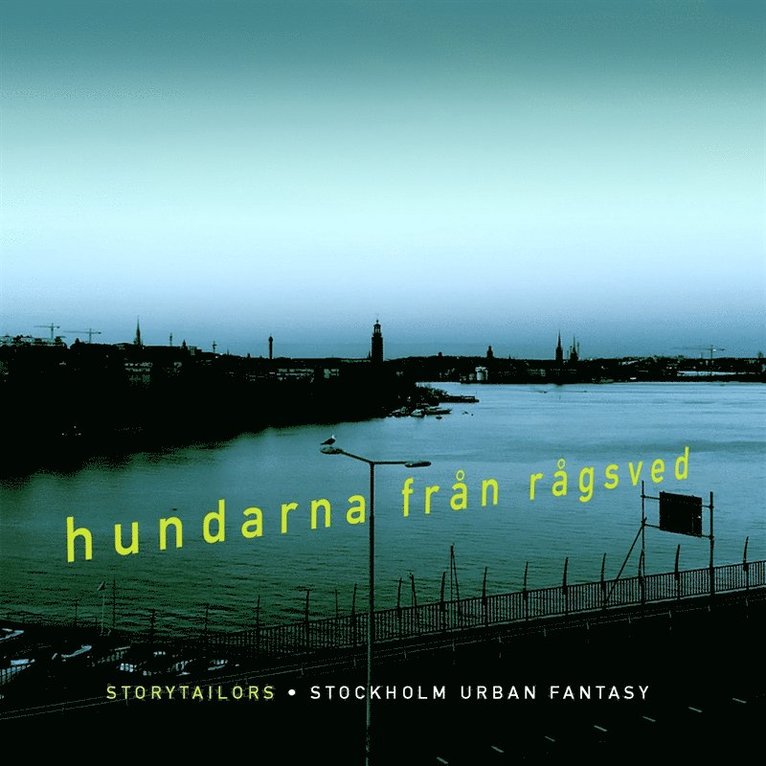 Story Tailors - Hundarna från Rågsved, Ljudbok