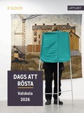 Dags att r�sta : valskola 2026