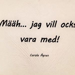 Määh… jag vill också vara med!