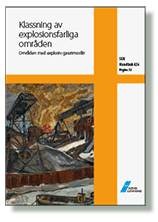 SEK Handbok 426 - Klassning av explosionsfarliga områden - Områden med explosiv gasatmosfär, Häftad