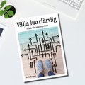 Välja karriärväg - Träna din valkompetens