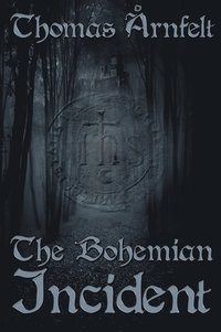 The Bohemian Incident
