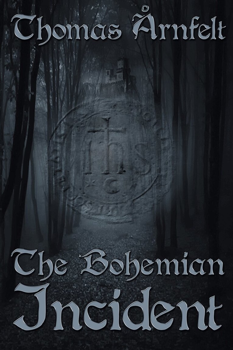 Thomas Årnfelt - The Bohemian Incident, E-bok