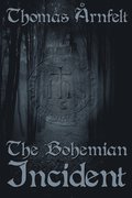 The Bohemian Incident