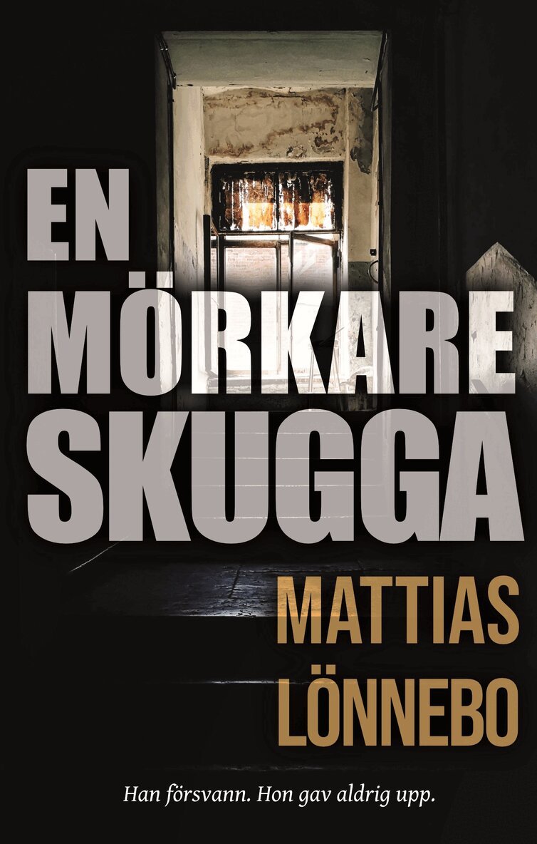 Mattias Lönnebo - En mörkare skugga, Häftad. Tillgänglighet: Kommande