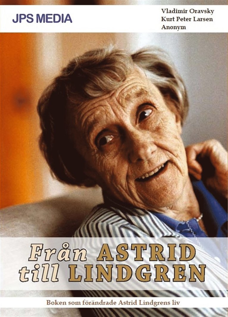 Vladimir Oravsky, Kurt Peter Larsen - Från ASTRID till LINDGREN, E-bok