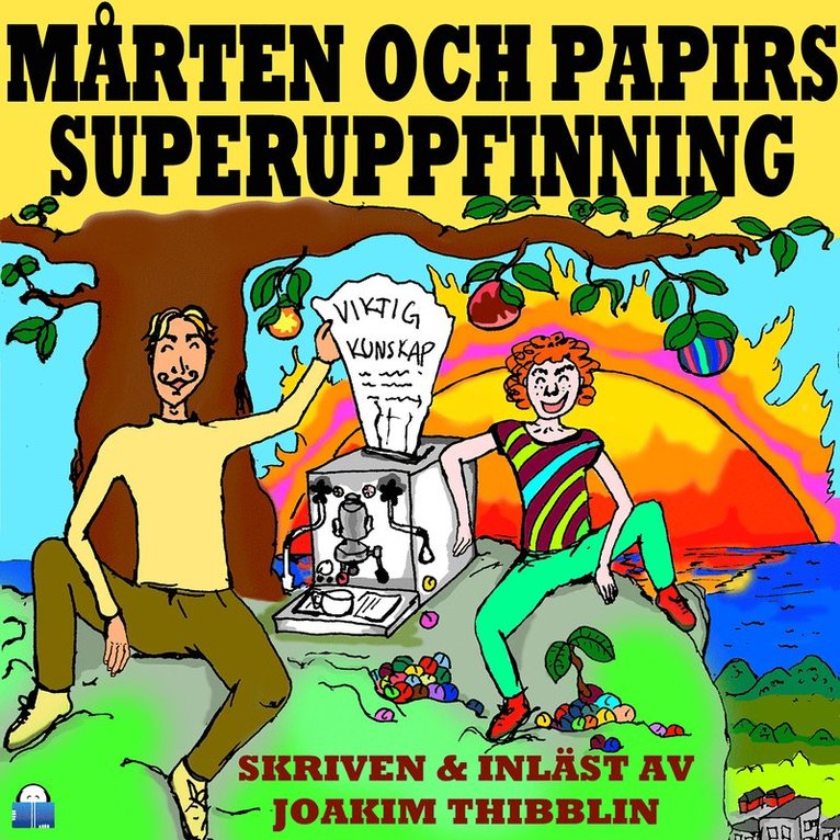 Joakim Thibblin - Mårten och Papirs superuppfinning, Ljudbok