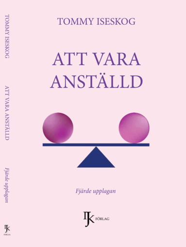 Tommy Iseskog - Att vara anställd, Inbunden