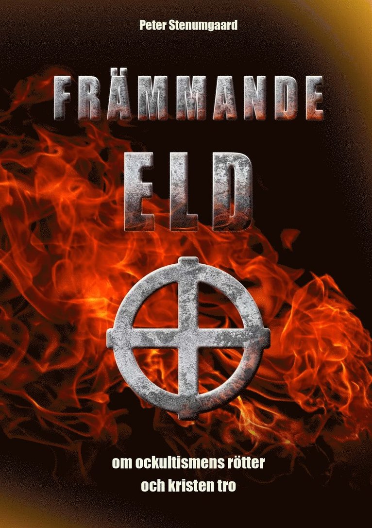 Peter Stenumgaard - Främmande Eld, E-bok