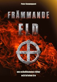 Frmmande eld / Peter Stenumgaard