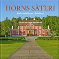 Horns S�ter - En historisk resa i Enh�rna