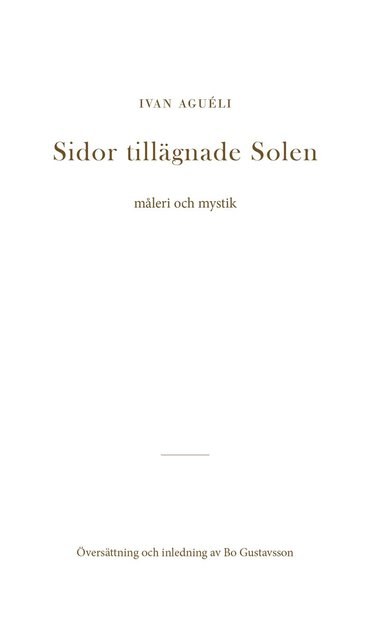 Sidor tillägnade Solen : måleri och mystik