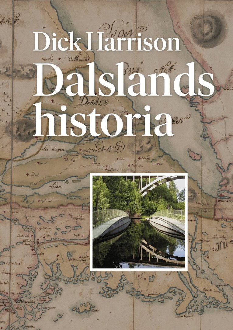 Dick Harrison - Dalslands historia, Inbunden