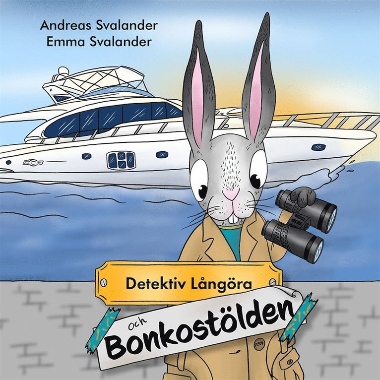 Andreas Svalander - Detektiv Långöra och Bonkostölden, Ljudbok