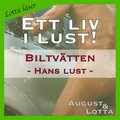 Biltvtten ~ Genom hans gon ~ Lotta lser - erotiska noveller