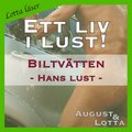 Biltvtten ~ Genom hans gon ~ Lotta lser - erotiska noveller