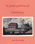De gamla grdarna p Dalviksberg