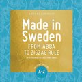 Made in Sweden : from ABBA to zigzag rule