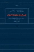 Omvandlingar : frskringsbolaget Skandia 1990 - 2016