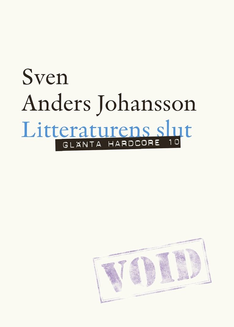 Sven Anders Johansson - Litteraturens slut, E-bok