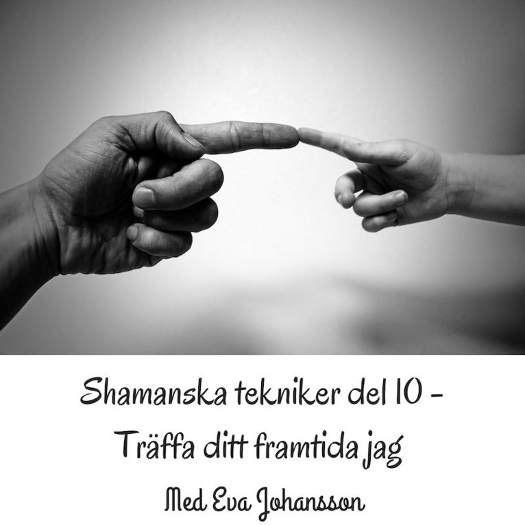 Eva Johansson, Jacob Montén - Shamanska tekniker del 10, Ljudbok
