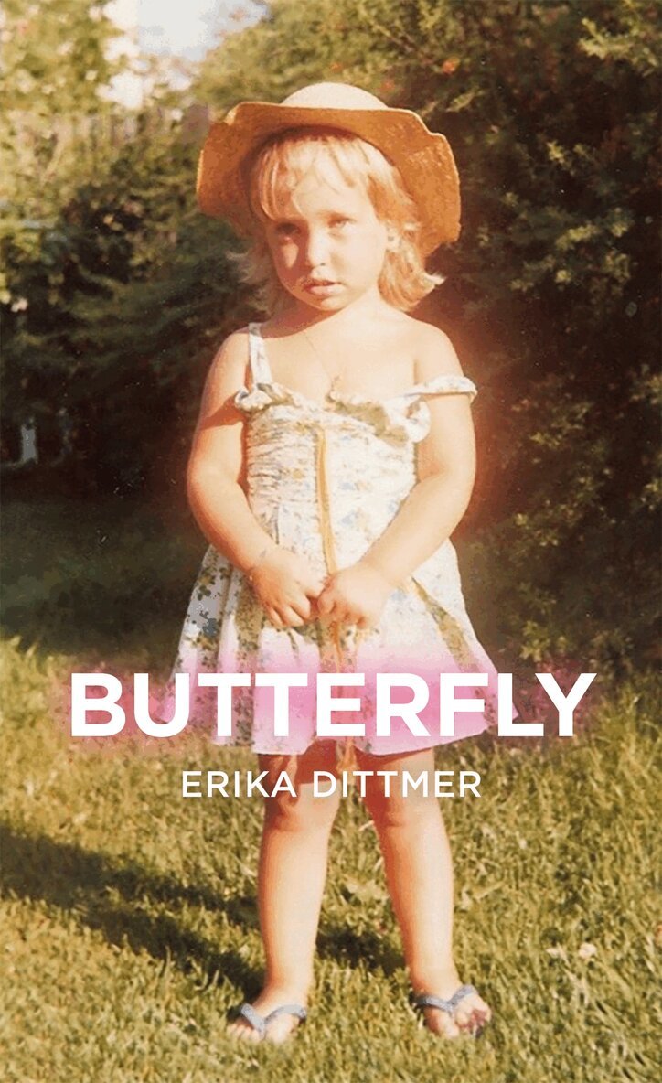 Erika Dittmer - Butterfly, E-bok